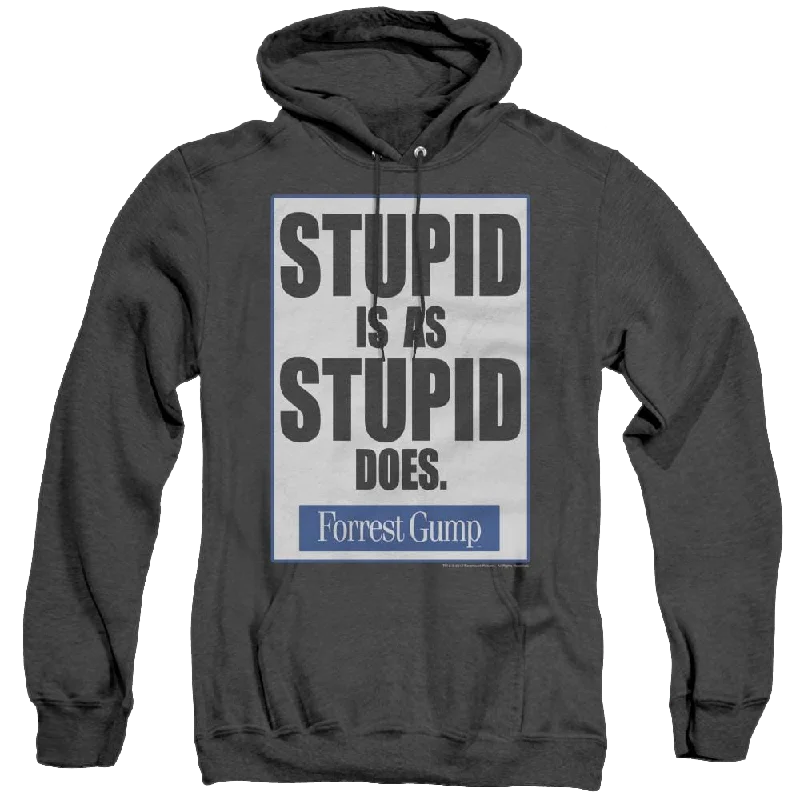 Forrest Gump Stupid Is - Heather Pullover Hoodie